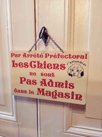 Panneau de magasin "Interdit aux chiens" vintage - Le Sélectionneur - Brocante en ligne